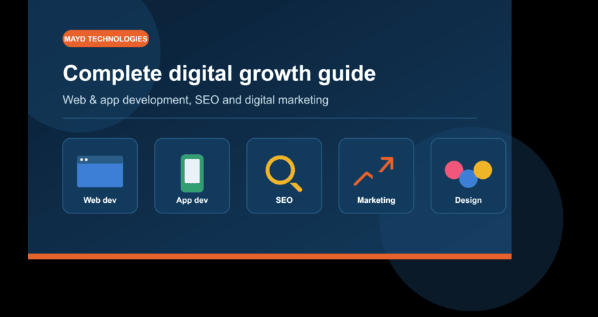 From Websites to SEO — The Complete Digital Growth Guide by Mayd Technologies