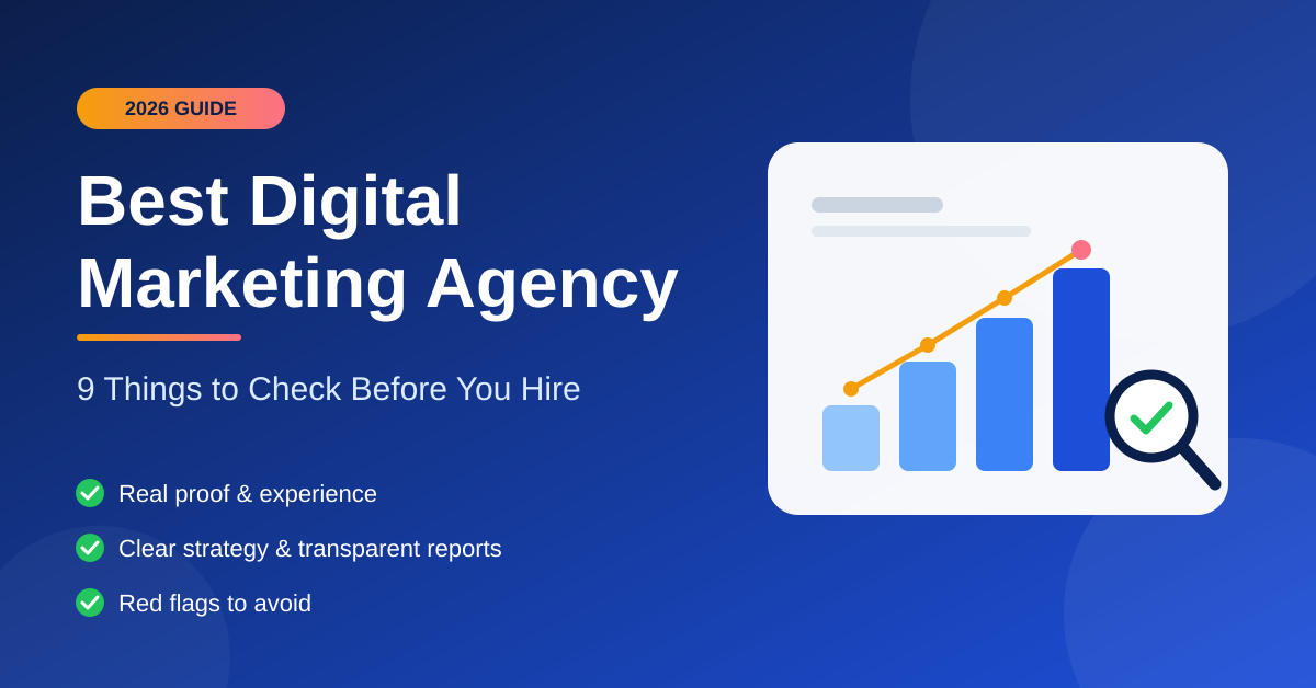 Best Digital Marketing Agency: 9 Things to Check Before You Hire in 2026